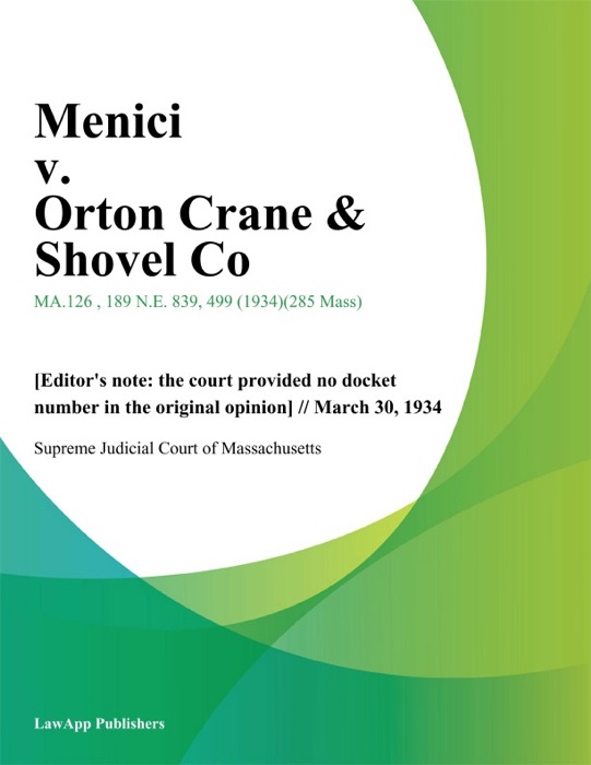 Menici v. Orton Crane & Shovel Co.