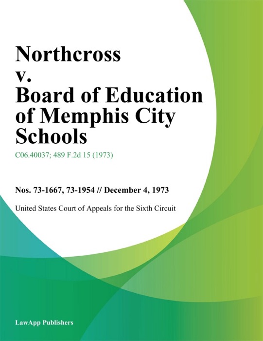 Northcross v. Board of Education of Memphis City Schools