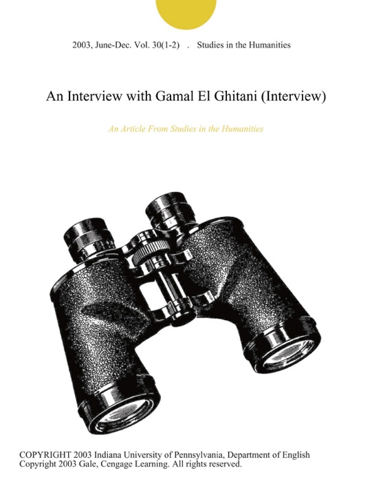 An Interview with Gamal El Ghitani (Interview)