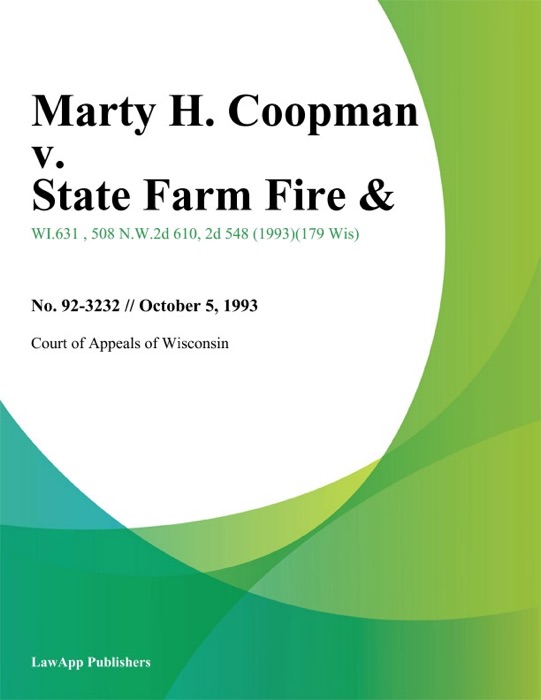 Marty H. Coopman v. State Farm Fire &