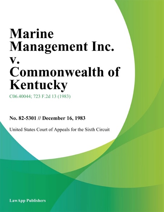 Marine Management Inc. v. Commonwealth of Kentucky