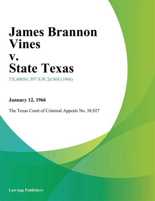 James Brannon Vines v. State Texas