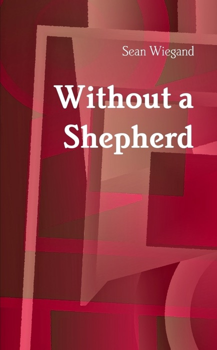 Without a Shepherd