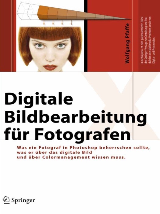 Digitale Bildbearbeitung für Fotografen