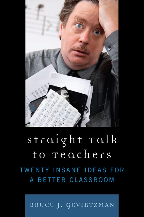 Straight Talk to Teachers