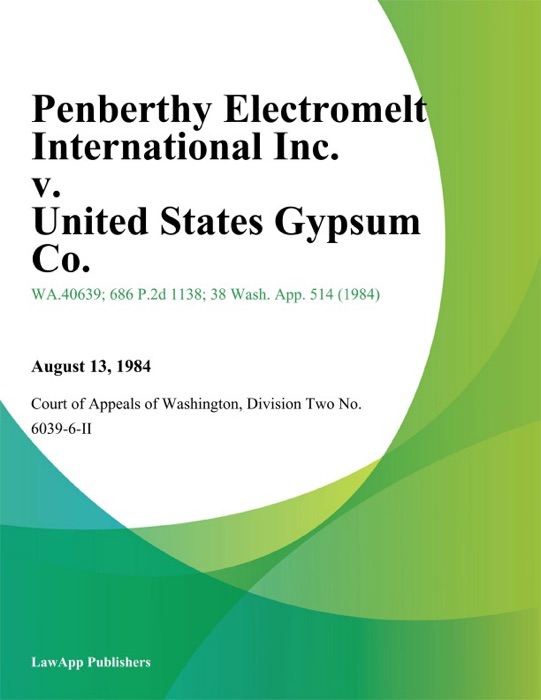 Penberthy Electromelt International Inc. v. United States Gypsum Co.