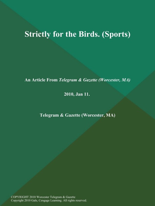 Strictly for the Birds (Sports)