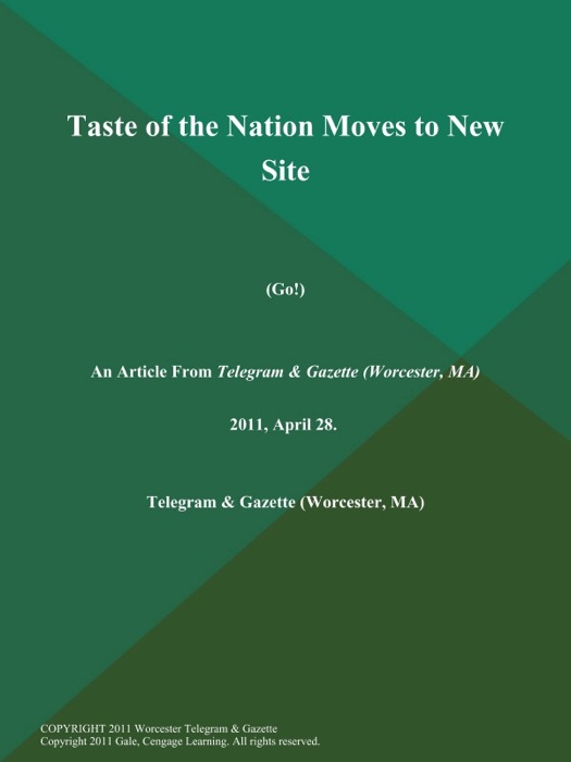 Taste of the Nation Moves to New Site (Go!)