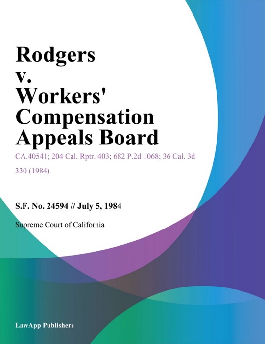 Rodgers v. Workers Compensation Appeals Board