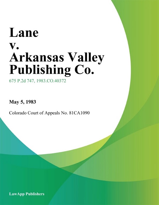 Lane V. Arkansas Valley Publishing Co.