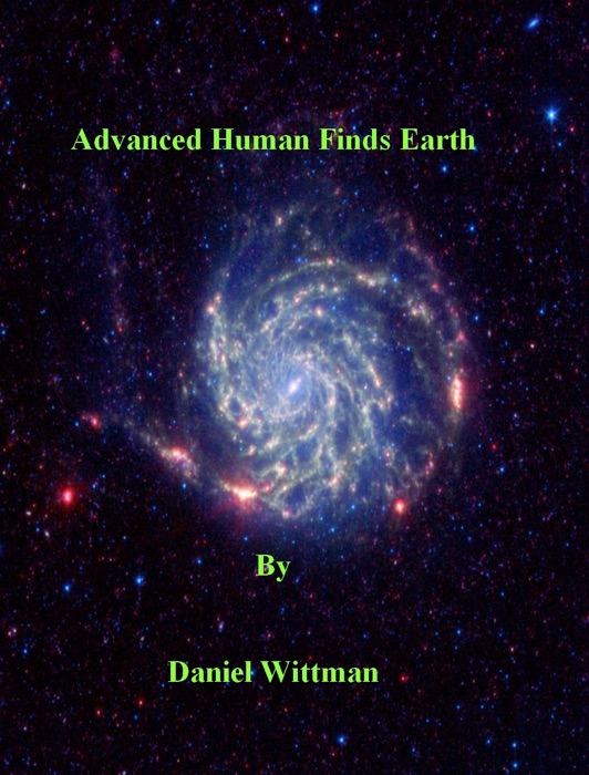 Advanced Human Finds Earth