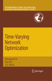 TIME-VARYING NETWORK OPTIMIZATION