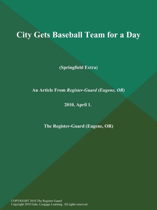 City Gets Baseball Team for a Day (Springfield Extra)