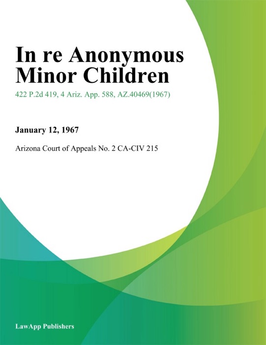 In Re Anonymous Minor Children