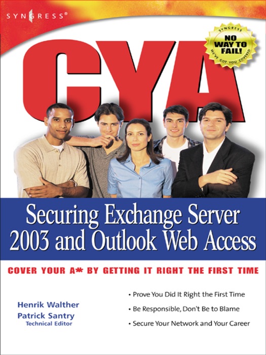 CYA: Securing Exchange Server 2003 and Outlook Web Access