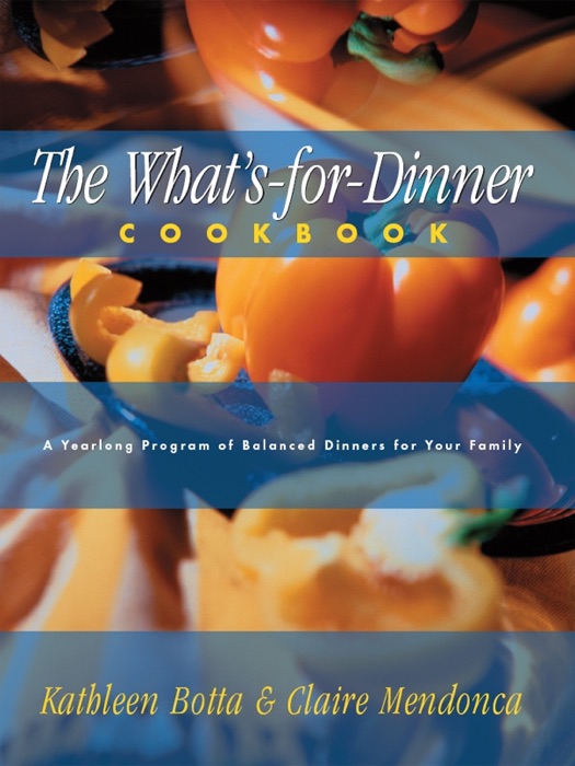 What's-For-Dinner Cookbook