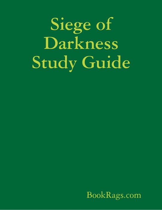 Siege of Darkness Study Guide