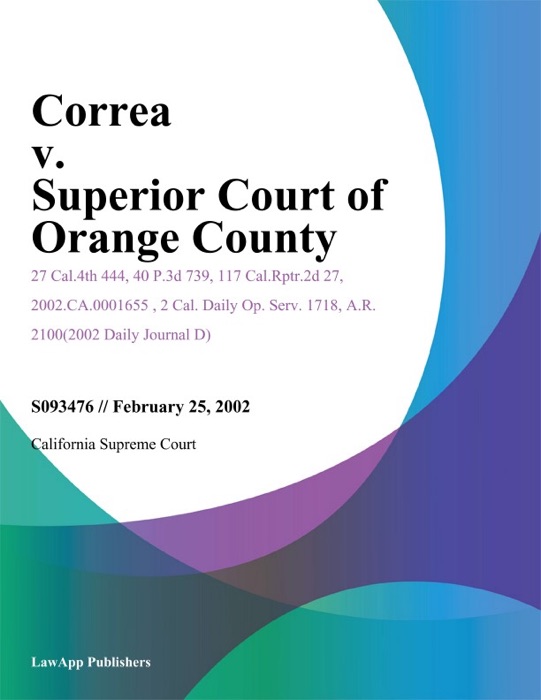 Correa V. Superior Court Of Orange County