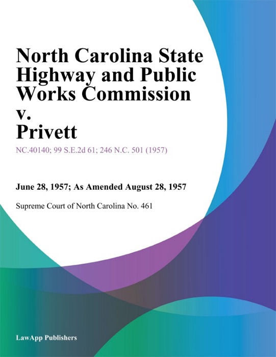 North Carolina State Highway And Public Works Commission V. Privett
