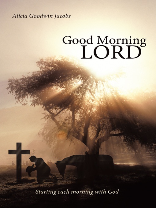 Good Morning Lord