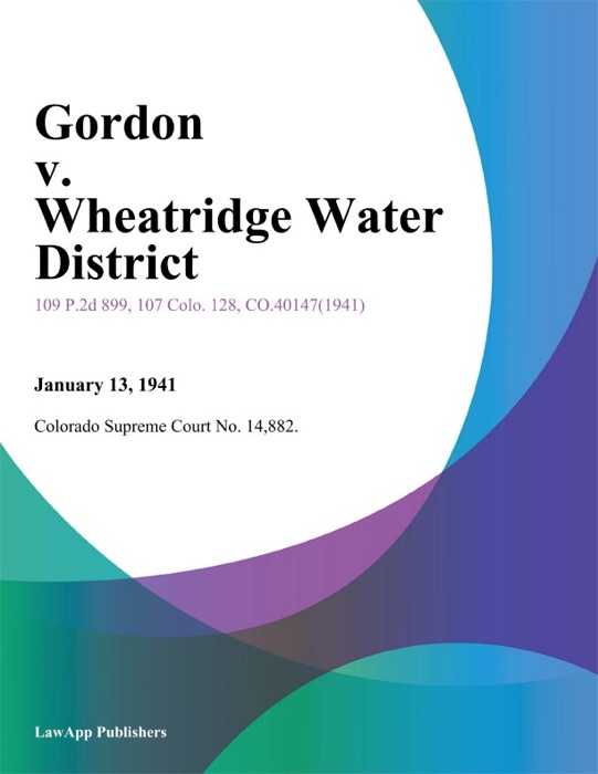 Gordon v. Wheatridge Water District