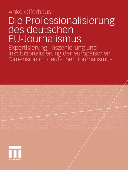 Die Professionalisierung des deutschen EU-Journalismus