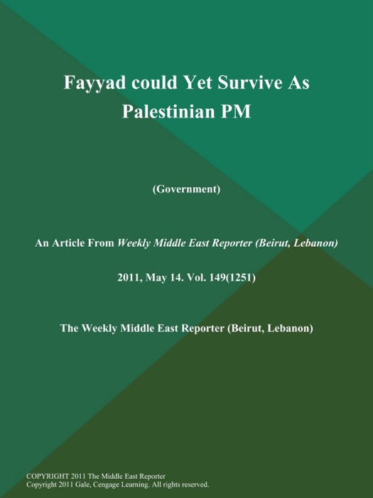 Fayyad could Yet Survive As Palestinian PM (Government)