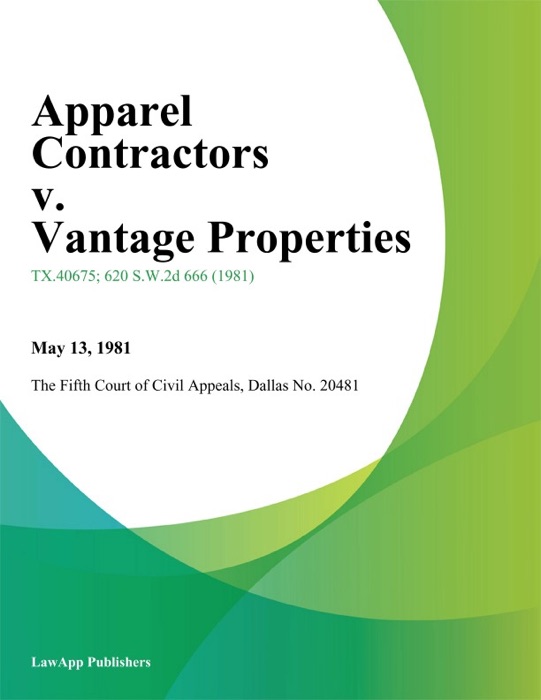 Apparel Contractors v. Vantage Properties