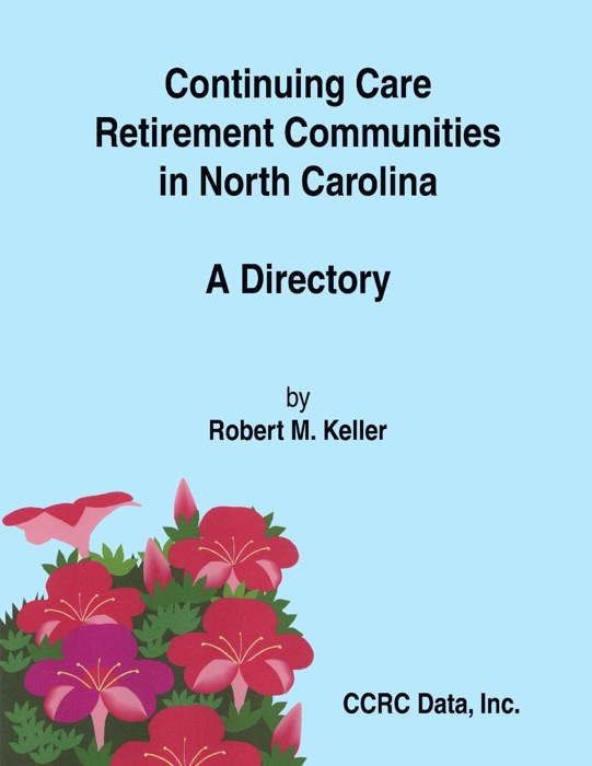 Continuing Care Retirement Communities In North Carolina