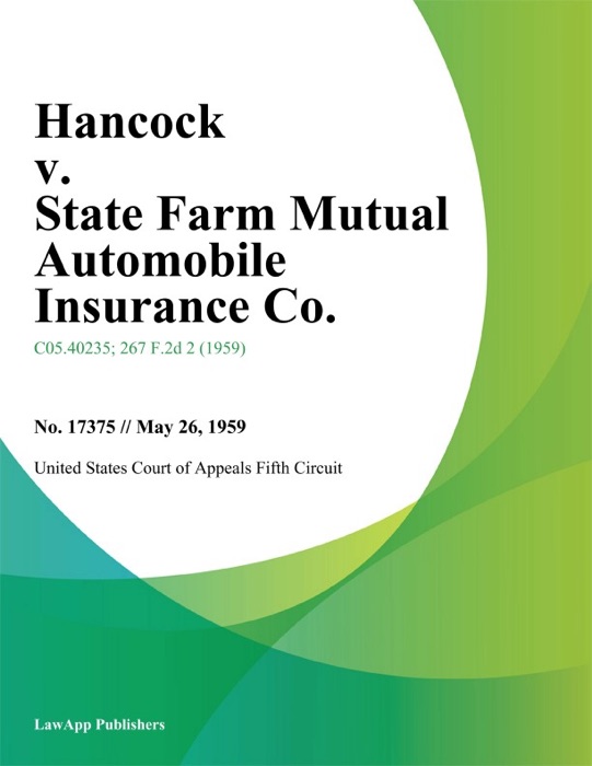 Hancock v. State Farm Mutual Automobile Insurance Co.