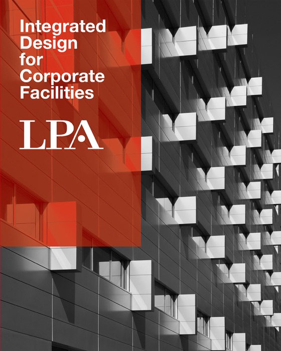 Integrated Design for Corporate Facilities