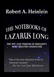 The Notebooks of Lazarus Long