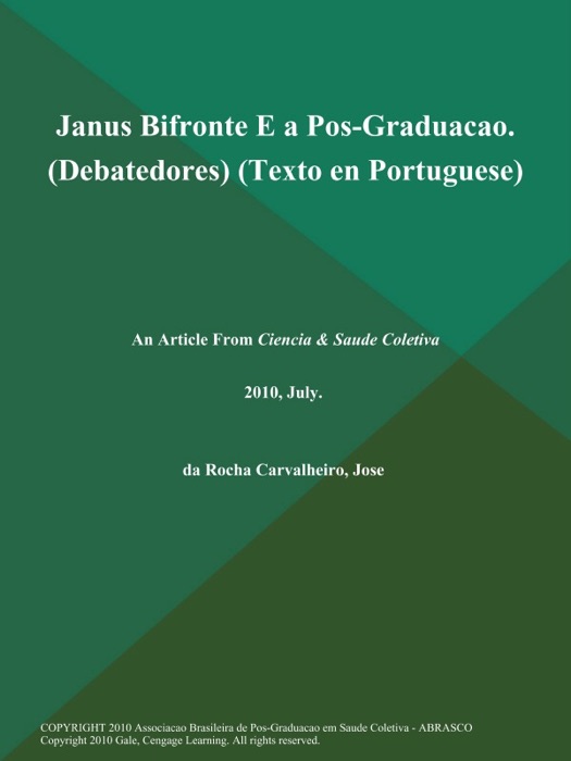 Janus Bifronte E a Pos-Graduacao (Debatedores) (Texto en Portuguese)