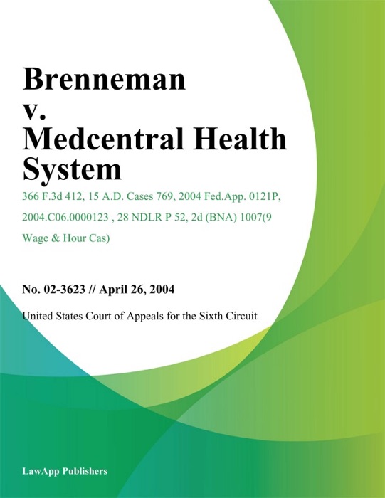 Brenneman V. Medcentral Health System