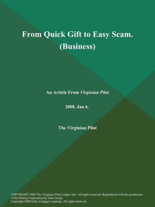 From Quick Gift to Easy Scam (Business)