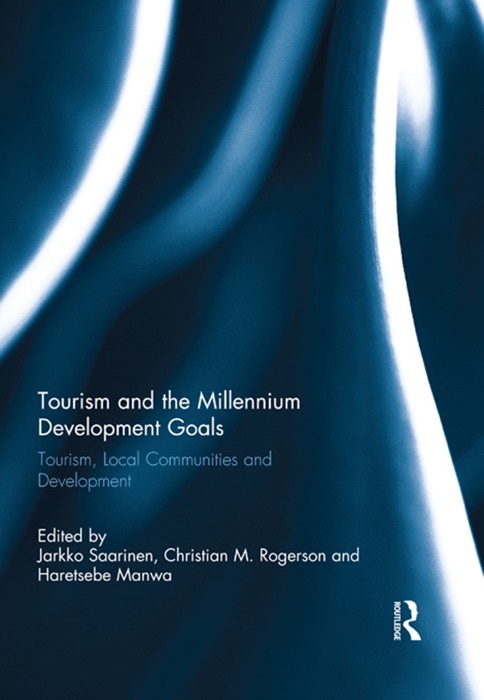 Tourism and the Millennium Development Goals