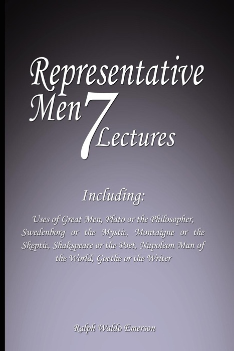 Representative Men: Seven Lectures