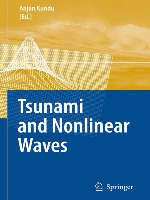 Tsunami and Nonlinear Waves