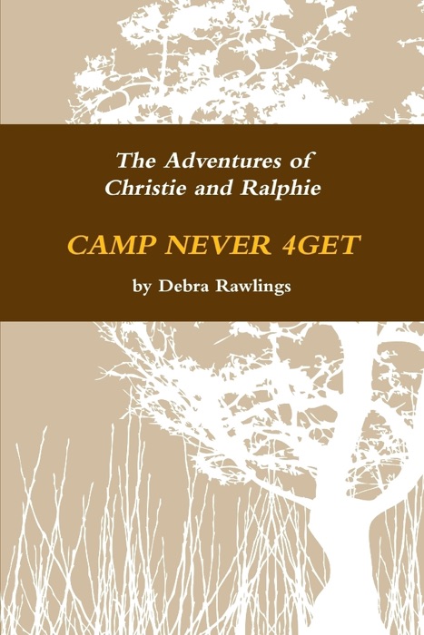 Camp Never 4Get