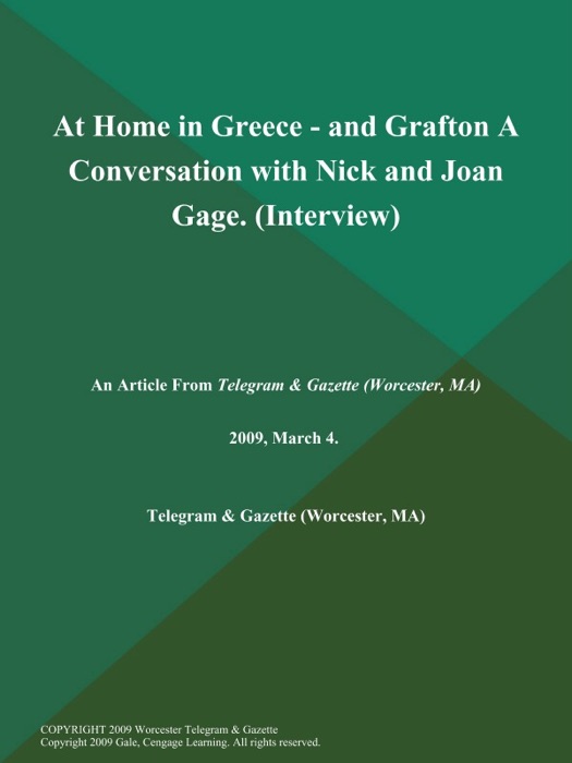 At Home in Greece - and Grafton A Conversation with Nick and Joan Gage (Interview)