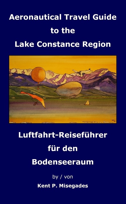 Aeronautical Travel Guide to the Lake Constance Region