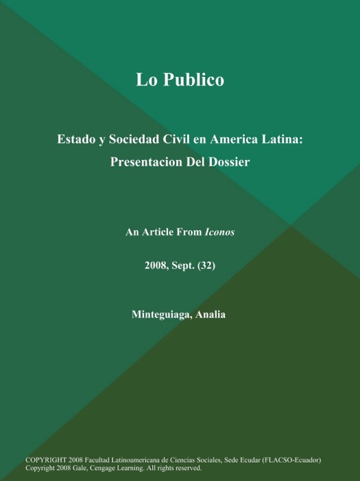 Lo Publico: Estado y Sociedad Civil en America Latina: Presentacion Del Dossier
