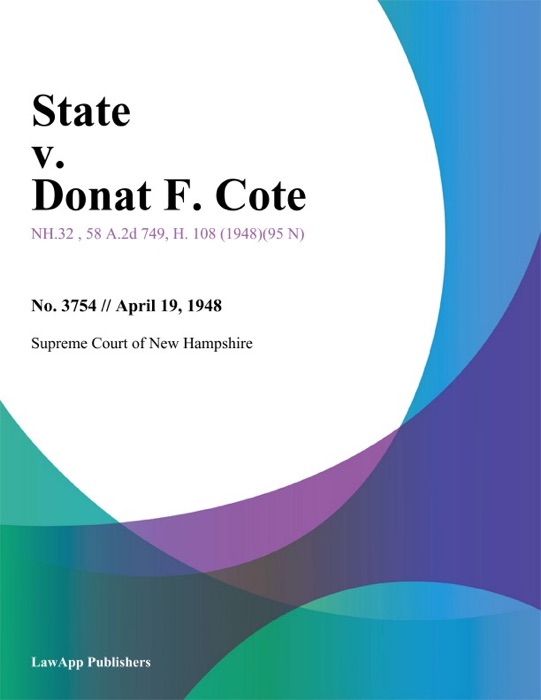 State v. Donat F. Cote