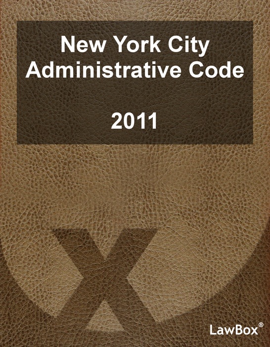 New York City Administrative Code 2011