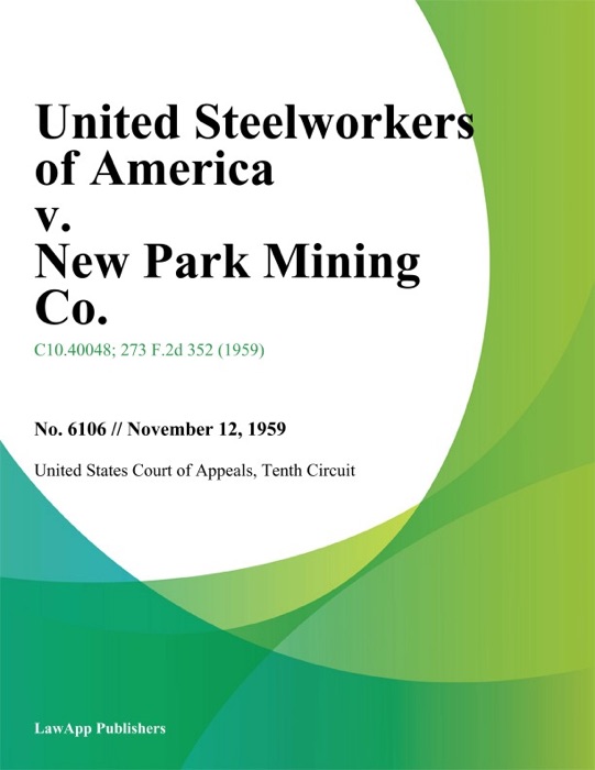 United Steelworkers of America v. New Park Mining Co.