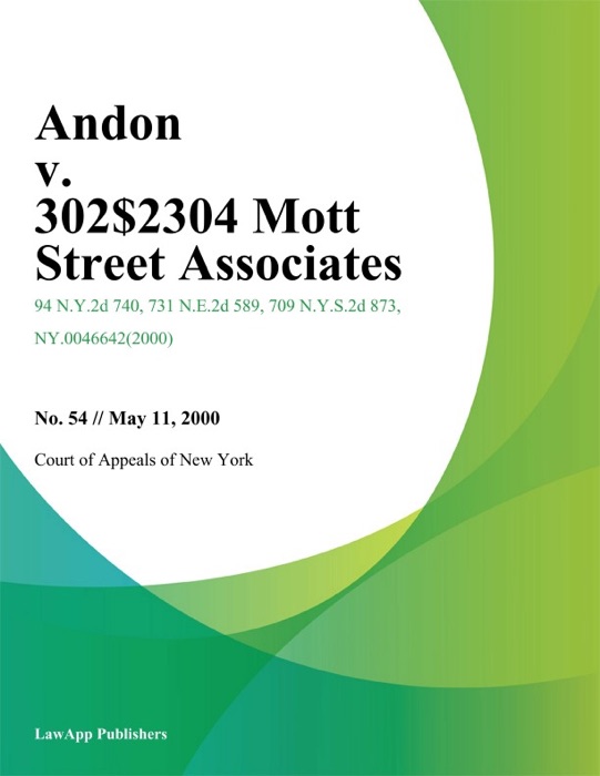 Andon v. 302-304 Mott Street Associates