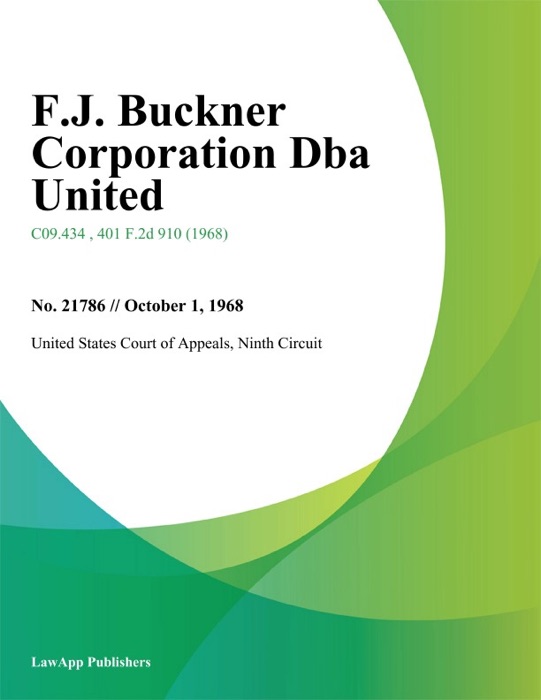 F.J. Buckner Corporation Dba United