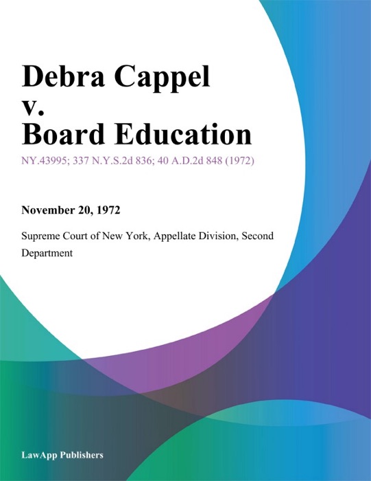 Debra Cappel v. Board Education