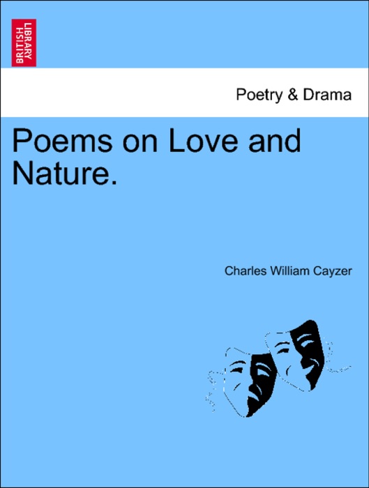 Poems on Love and Nature.