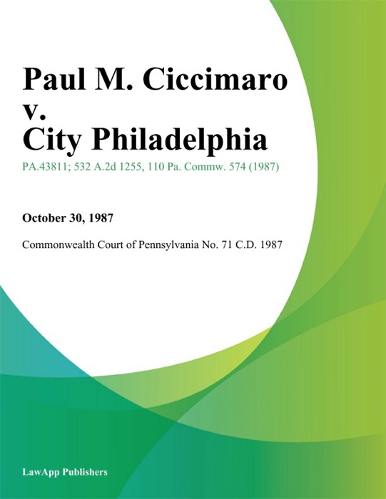 Paul M. Ciccimaro v. City Philadelphia